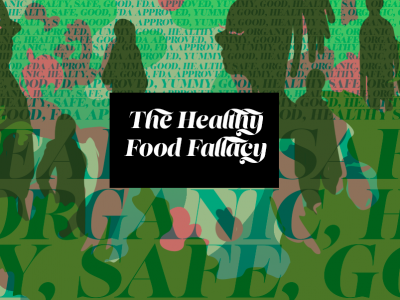 THE-HEALTHY-FOOD-FALLACY